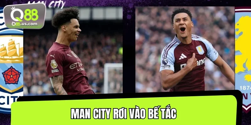 Man City gần dư bế tắc khi bước vào hiệp hai
