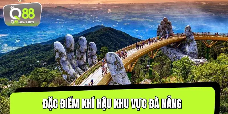 Đôi nét về khí hậu Đà Nẵng
