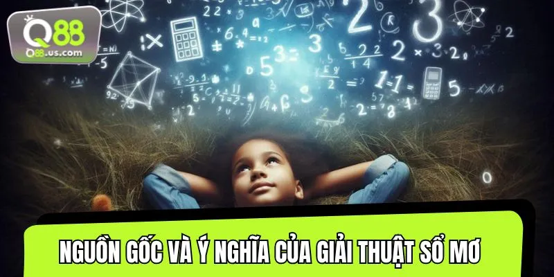 Tổng quan về giải thuật sổ mơ