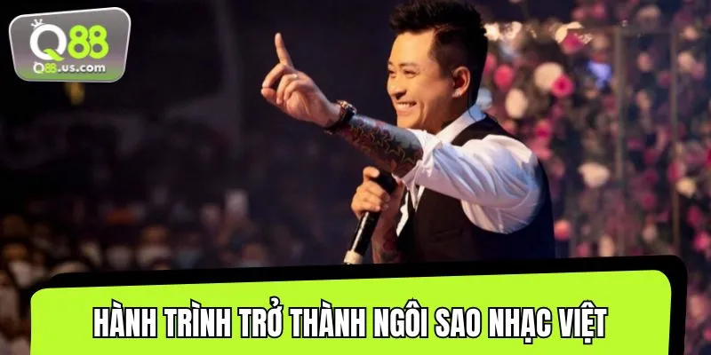 Giới thiệu hành trình Tuấn Hưng trở thành ngôi sao trong làng âm nhạc